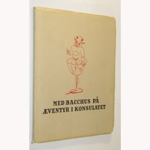Med Bacchus p ventyr i Konsulatet