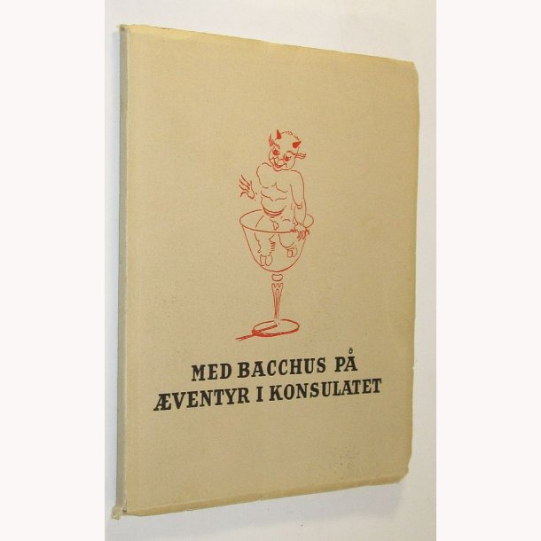 Med Bacchus p ventyr i Konsulatet