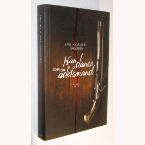 Han danse som en adelsmand