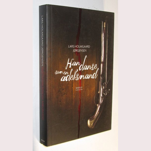 Han danse som en adelsmand