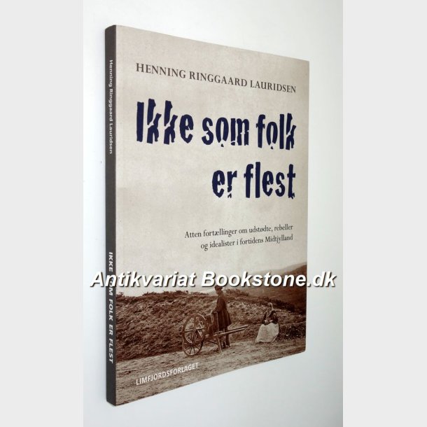 Ikke som folk er flest: Henning Ringgaard Lauridsen