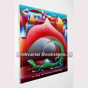 Indbildningens kraft 