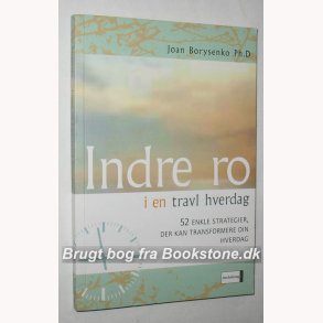 Indre ro i en travl hverdag