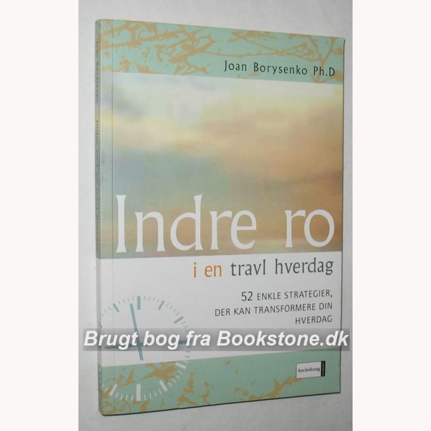 Indre ro i en travl hverdag