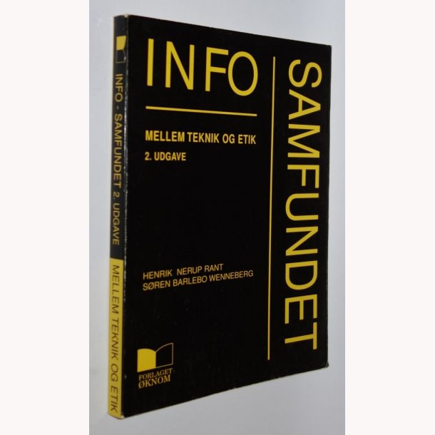Info Samfundet - mellem teknik og etik