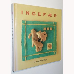 Ingefr - en opskriftsbog