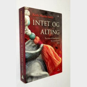 Intet og alting: Keith Martin Smith
