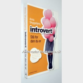 Introvert - st for den du er: Anna Skyggebjerg