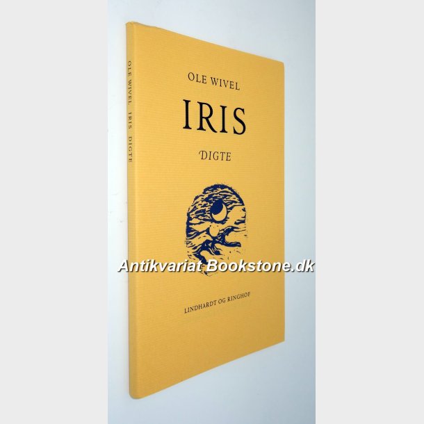 Iris - digte: Ole Wivel