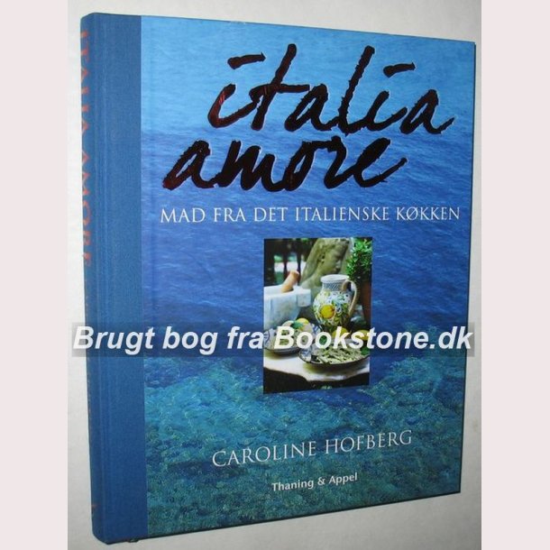 Italia Amore: Caroline Hofberg 