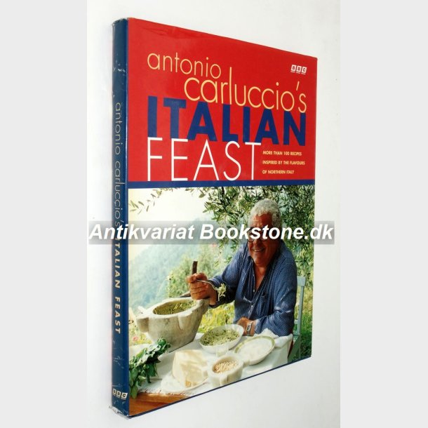 Antonio Carluccios Italien Feast:  Antonio Carluccio