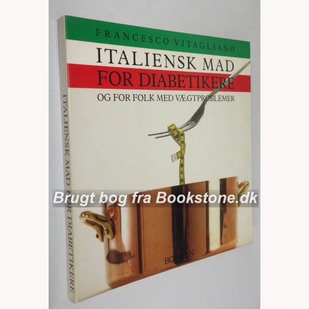 Italiensk mad for diabetikere og folk med vgtproblemer