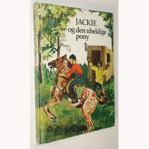 Jackie og den uheldige pony - Bind 8