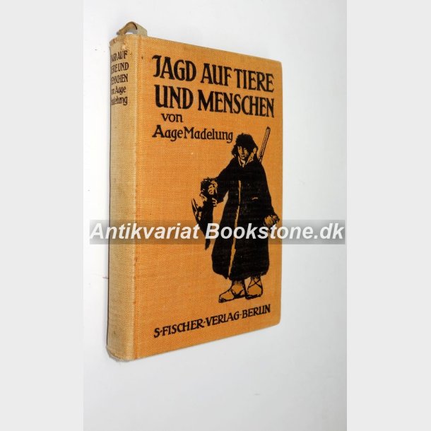 Jagd auf Tiere und Menschen - signeret