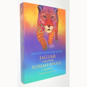 Jaguar i kroppen Sommerfugle i maven: Ya�acov Darling Khan