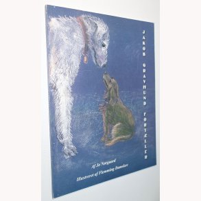 Jakob Gravhund fortller