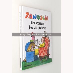 Janosch - bedstemors bedste eventyr