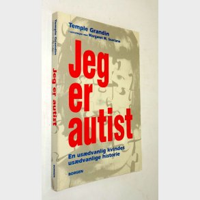 Jeg er autist: Temple Grandin og Margaret M. Scariano