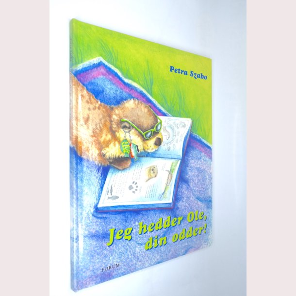 Jeg hedder Ole din odder