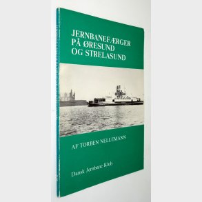 Jernbanefrger p resund og Strelasund: Torben Nellemann