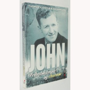 John - Frihedskmper og charmr