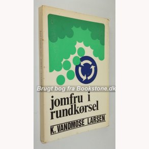 Jomfru i rundkrsel 