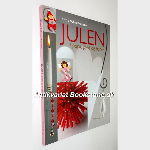 Julen i papir, pynt og perler: Gitte Schou Hansen