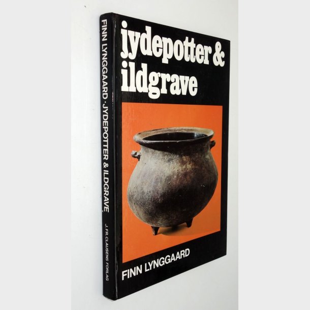Jydepotter &amp; ildgrave: Finn Lynggaard