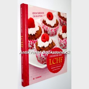 Kager og desserter med LCHF: Mariann Andersson