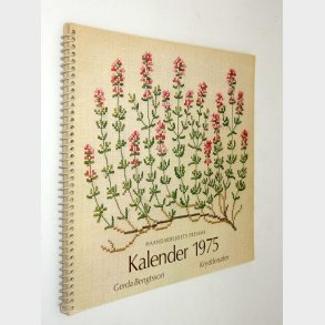 Kalender 1975 - Krydderurter: Gerda Bengtsson