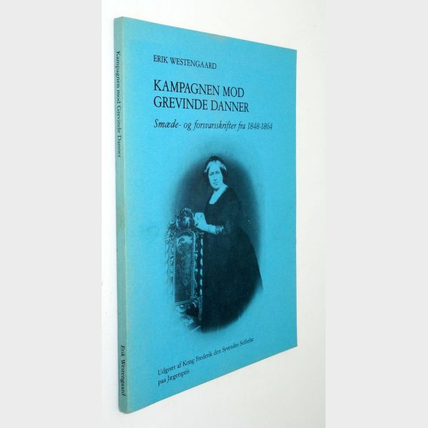 Kampagnen mod Grevinde Danner:  Erik Westengard
