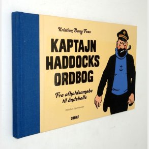 Kaptajn Haddocks ordbog: Kristian Bang Foss