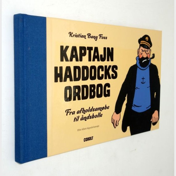 Kaptajn Haddocks ordbog: Kristian Bang Foss