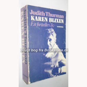 Karen Blixen - En fortllers liv