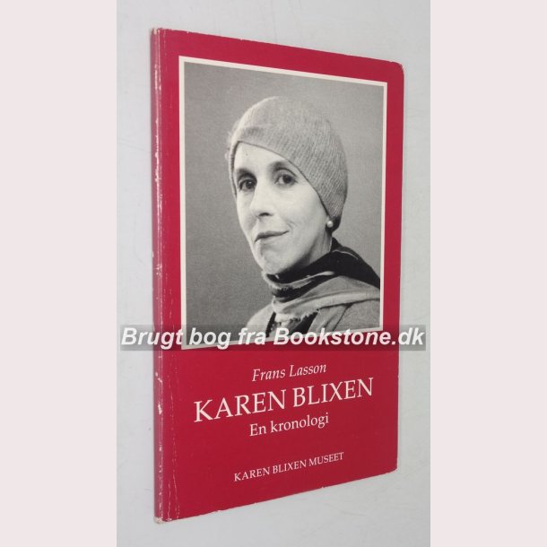 Karen Blixen - en kronologi 
