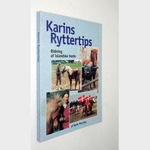 Karins Ryttertips - ridning af islandske heste: Karin Hassing