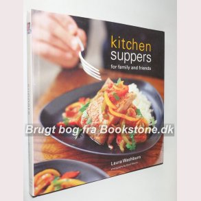 Kitchen Suppers for family and friends 