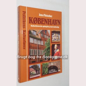 Kbenhavn - Kulturhistorisk opslagsbog med turforslag