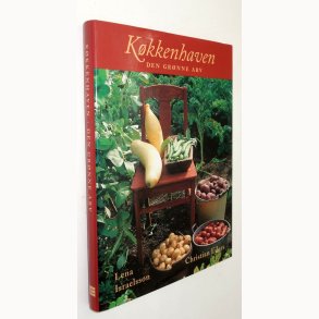 K�kkenhaven - den gr�nne arv: Lena Israelsson