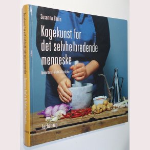 Kogekunst for det selvhelbredende menneske