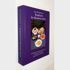 Kogekunst for f�lsomme maver: Sonja Margrethe Jensen