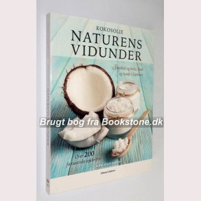 Kokosolie - Naturens vidunder 