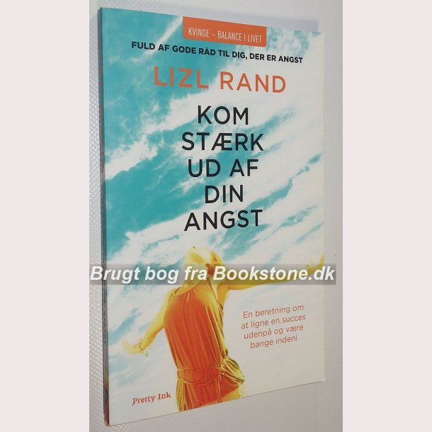 Kom strkt ud af din angst