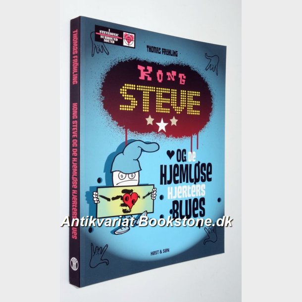 Kong Steve og de hjemlse hjerters blues: Thomas Frhling