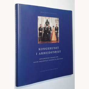 Kongehuset i arbejdstjet
