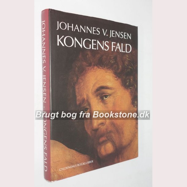 Kongens Fald:Johannes V. Jensen