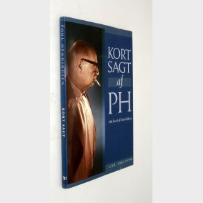 Kort sagt af PH: Poul Henningsen