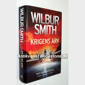 Krigens arv: Wilbur smith 