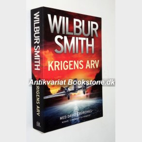Krigens arv: Wilbur smith 