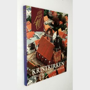 Kristkirken 1592-1992: Ingolf Haase